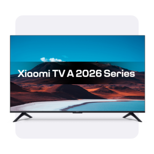 Xiaomi TV A 2026 Series