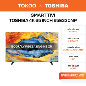 Smart Tivi Toshiba 4K 65 inch 65E330NP