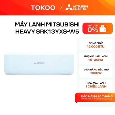 MÁY LẠNH MITSUBISHI HEAVY SRK13YXS-W5