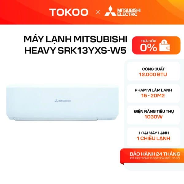 MÁY LẠNH MITSUBISHI HEAVY SRK13YXS-W5
