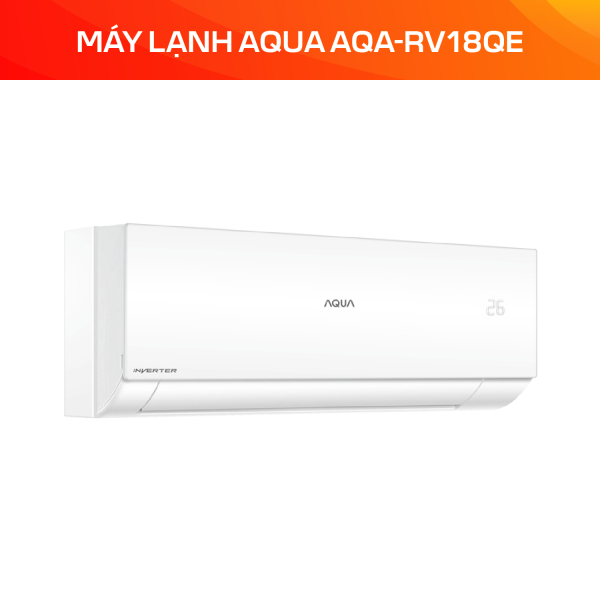 Máy Lạnh Aqua Inverter 2 HP AQA-RV18QE - Ảnh 3