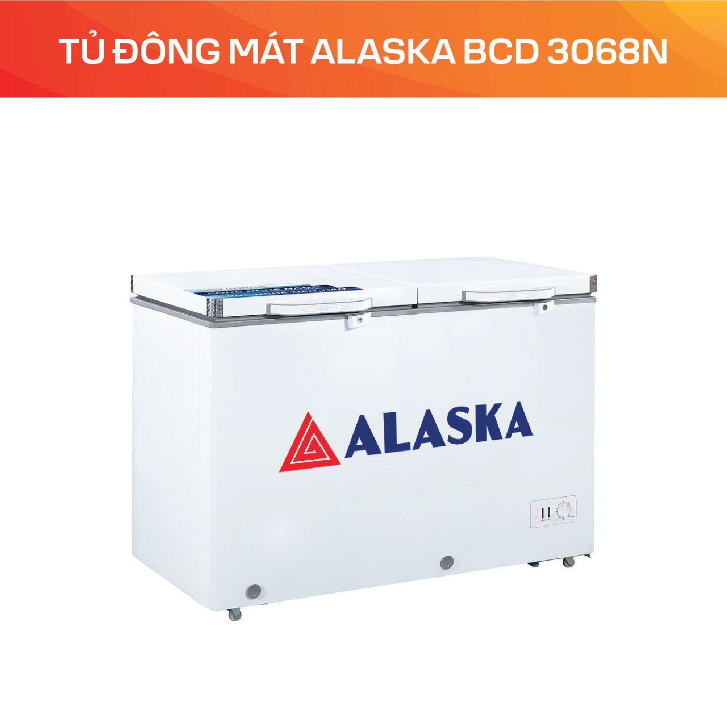 Tủ đông mát Alaska BCD 3068N - Ảnh 4