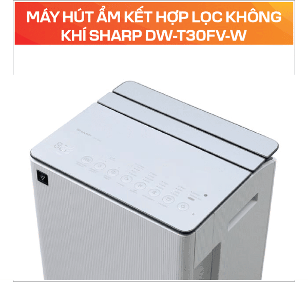MÁY HÚT ẨM KẾT HỢP LỌC KHÔNG KHÍ SHARP DW-T30FV-W - Ảnh 4