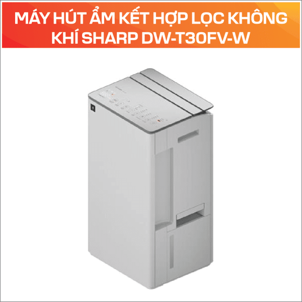 MÁY HÚT ẨM KẾT HỢP LỌC KHÔNG KHÍ SHARP DW-T30FV-W - Ảnh 3
