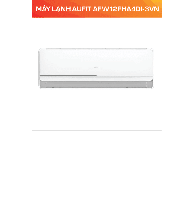 MÁY LẠNH AUFIT AFW12FHA4DI-3VN - Ảnh 4