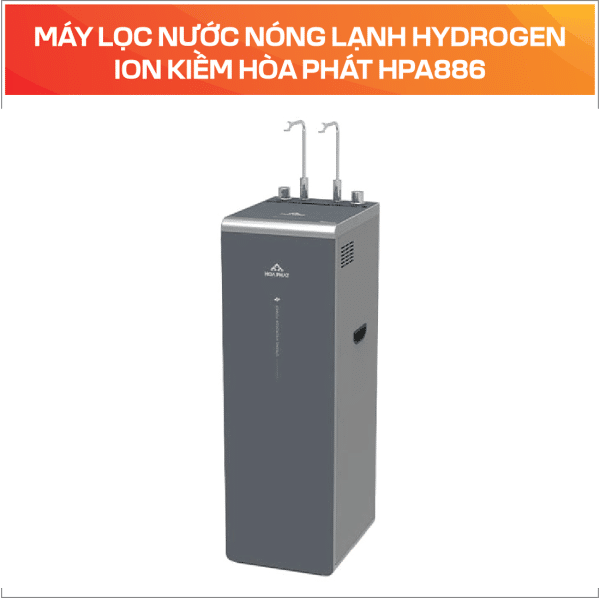 MÁY LỌC NƯỚC NÓNG LẠNH HYDROGEN ION KIỀM HÒA PHÁT HPA886 - Ảnh 5