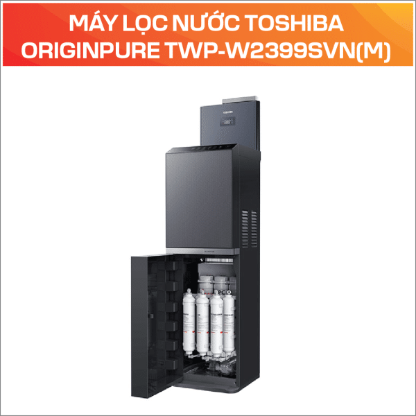 MÁY LỌC NƯỚC TOSHIBA ORIGINPURE TWP-W2399SVN(M) - Ảnh 4