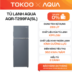 TỦ LẠNH AQUA AQR-T299FA(SL)